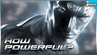 How Powerful Is Silver Surfer [upl. by Nickie]