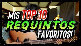 Mis TOP 10 REQUINTOS FAVORITOS [upl. by Iasi265]