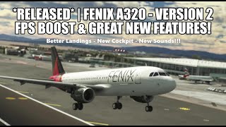 RELEASED  Fenix Update Version 2  Performance Boost  Stunning New Sounds amp Features [upl. by Medwin]