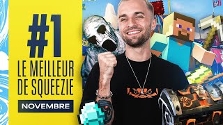 LE MEILLEUR DE SQUEEZIE 1 Novembre [upl. by Aikas398]