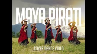 quotMaya Piratiquot Trishna Gurung I Cover Dance Video by We Sisters [upl. by Ninos]