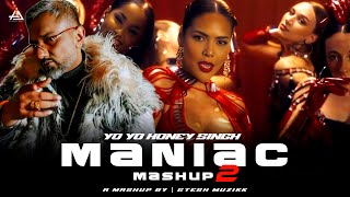 Maniac Mashup 2  Yo Yo Honey Singh  Gtesh Muzikk  Yo Yo Honey Singh New Song remix newmashup [upl. by Blackman619]