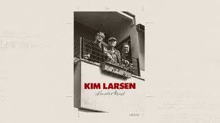 Kim Larsen  Wunderkind Officiel Lyrik Video [upl. by Jaehne]