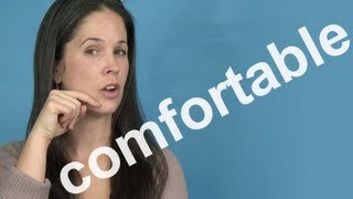 How to Pronounce COMFORTABLE  AMERICAN ENGLISH PRONUNCIATION [upl. by Bentlee884]