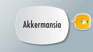 How To Pronounce Akkermansia [upl. by Silver281]