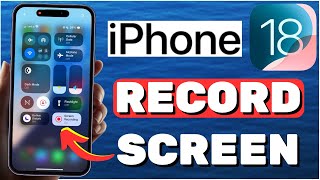 How To Screen Record On iOS 18 [upl. by Winston]