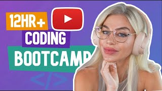 12HR YouTube Coding Bootcamp [upl. by Angelita]