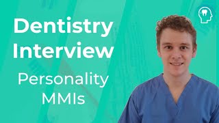 Dentistry Interview Personality MMI Stations  Medic Mind [upl. by Nnylirej144]