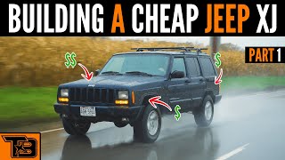 Jeep XJ Budget Build [upl. by Sawtelle419]