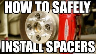 How to Safely Install Wheel Spacers [upl. by Wilcox]