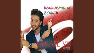 Dondurmalar Benden [upl. by Anrahs]