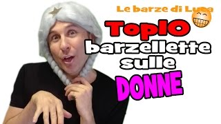 Barzellette Divertenti sulle Donne Top10 [upl. by Aon]