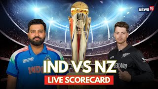 IND vs NZ Live Updates  ICC Champions Trophy 2025 Match Today  India Vs New Zealand  N18G [upl. by Enilehcim518]