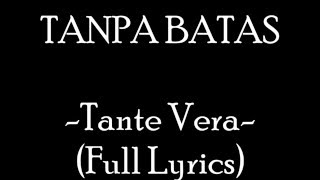 Tanpa Batas  Tante Vera Full Lyrics [upl. by Snodgrass262]