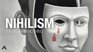 Nihilism The Belief in Nothing [upl. by Assiren237]