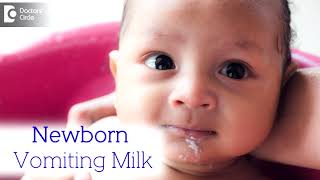 What to do when Newborn Vomits milk  Overfeeding Milk  Dr Harish C  Doctors Circle [upl. by Ecinahc147]