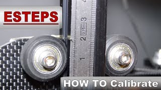 3D Printers  STEPS amp ESTEPS  How to calibrate StepbyStep [upl. by Storz687]