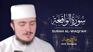 SURAH WAQIAH 56  Fatih Seferagic  Ramadan 2020  Quran Recitation w English Translation [upl. by Dulcea801]