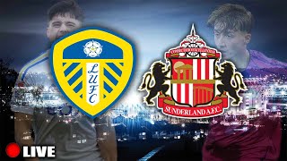 Leeds vs Sunderland LIVE STREAM [upl. by Niak988]