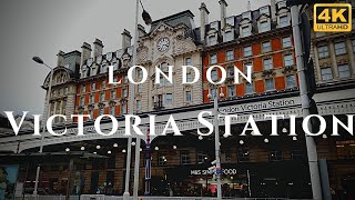 London Victoria Station Walk Through England 4K [upl. by Laughlin]