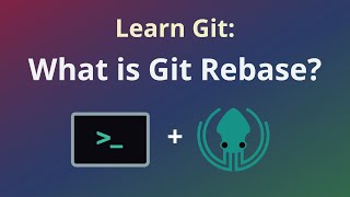 What is Git Rebase Intermediate Git Tutorial [upl. by Leakcim]