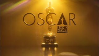 AO VIVO Cobertura Oscar 2025  BandNews TV [upl. by Pattie]