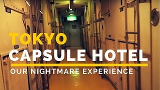 Tokyo CAPSULE HOTEL Experience NIGHTMARE [upl. by Samuel684]