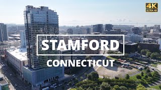 Stamford Connecticut  4K Drone Tour [upl. by Novhaj]