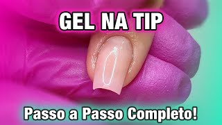 GEL NA TIP SORRISO PASSO A PASSO Paola Chaves [upl. by Burris920]