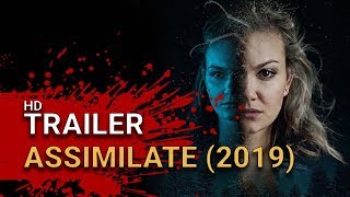 Assimilate 2019  Official Trailer [upl. by Avis846]