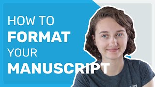 How to Format Your Manuscript [upl. by Wise]