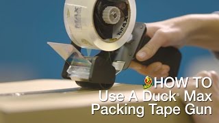 How to Use Your Duck® MAX Packing Tape Gun [upl. by Eiblehs]