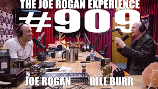 Joe Rogan Experience 909  Bill Burr [upl. by Aihpos977]