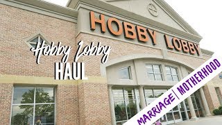 THE BIGGEST HOBBY LOBBY EVER  Hobby Lobby Haul  Shop with me  Marriage amp Motherhood [upl. by Orvil]