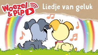 Woezel amp Pip  Liedjes  Liedje van geluk [upl. by Cotter]