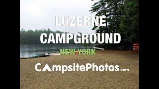 Luzerne Campground Adirondack Park New York [upl. by Furey515]