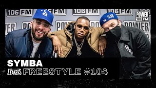 Symba Freestyle w The LA Leakers  Freestyle 104 [upl. by Yellas]