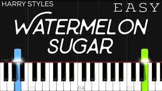 Harry Styles  Watermelon Sugar  EASY Piano Tutorial [upl. by Eelitan321]