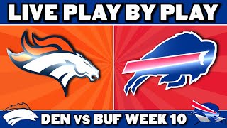 Broncos vs Bills Live Play by Play amp Reaction [upl. by Dawkins]