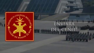 Himno del Heroico Colegio Militar [upl. by Haldane]