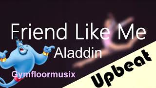 Friend Like Me Aladdin  Gymnastic Floor Music [upl. by Dnalyaw732]