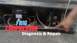 Refrigerator Compressor Not Running Diagnosis amp Repair or Emergency Fix No More Spoiled Food [upl. by Eldon]