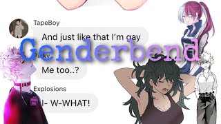 bnhamha  texts  Genderbend  Boys are Girls and Girls are Boys [upl. by Yhotmit664]