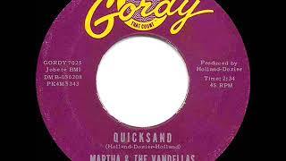 1963 HITS ARCHIVE Quicksand  Martha amp the Vandellas [upl. by Volney9]