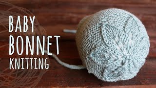 Tutorial Baby Bonnet Knitting 06 Months [upl. by Ayot]