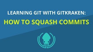 How to Squash Commits Intermediate Git Tutorial [upl. by Bailar702]