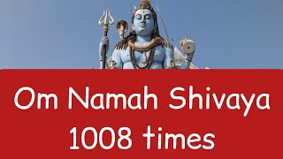 Om Namah Shivaya 1008 times [upl. by Falzetta]