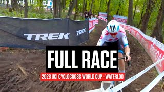 FULL RACE 2023 UCI Cyclocross World Cup Waterloo [upl. by Eerahc]