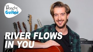 RIVER FLOWS IN YOU Guitar Tutorial  MADE EASY Beginner friendly [upl. by Gilges]