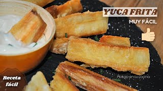 YUCA FRITA 😋 Receta FÁCIL para guarnición [upl. by Revert]